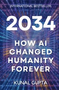 2034: How AI Changed Humanity Forever
