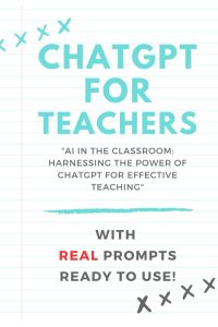 ChatGPT for Teachers