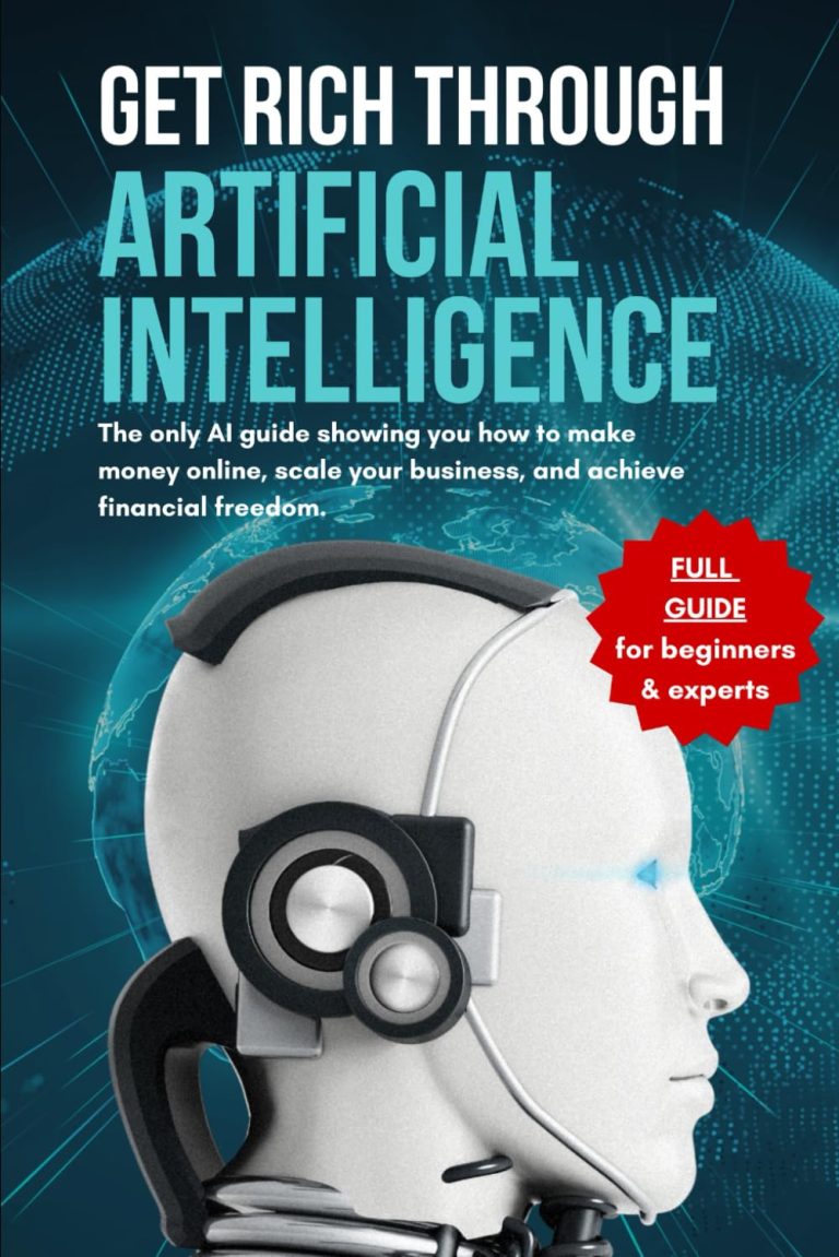 “Rich Through Artificial Intelligence”