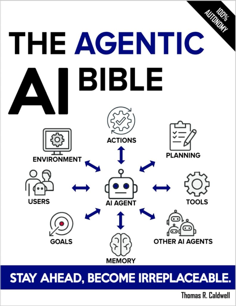 The Agentic AI Bible