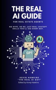 The Real AI Guide for Real Estate Agents