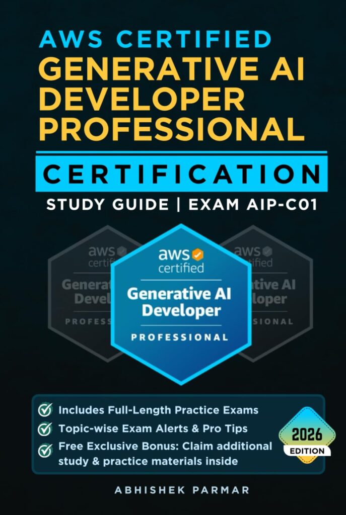 AWS Certified Generative AI Developer Professional Certification Study Guide