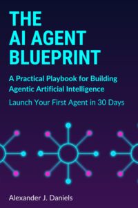 The AI Agent Blueprint