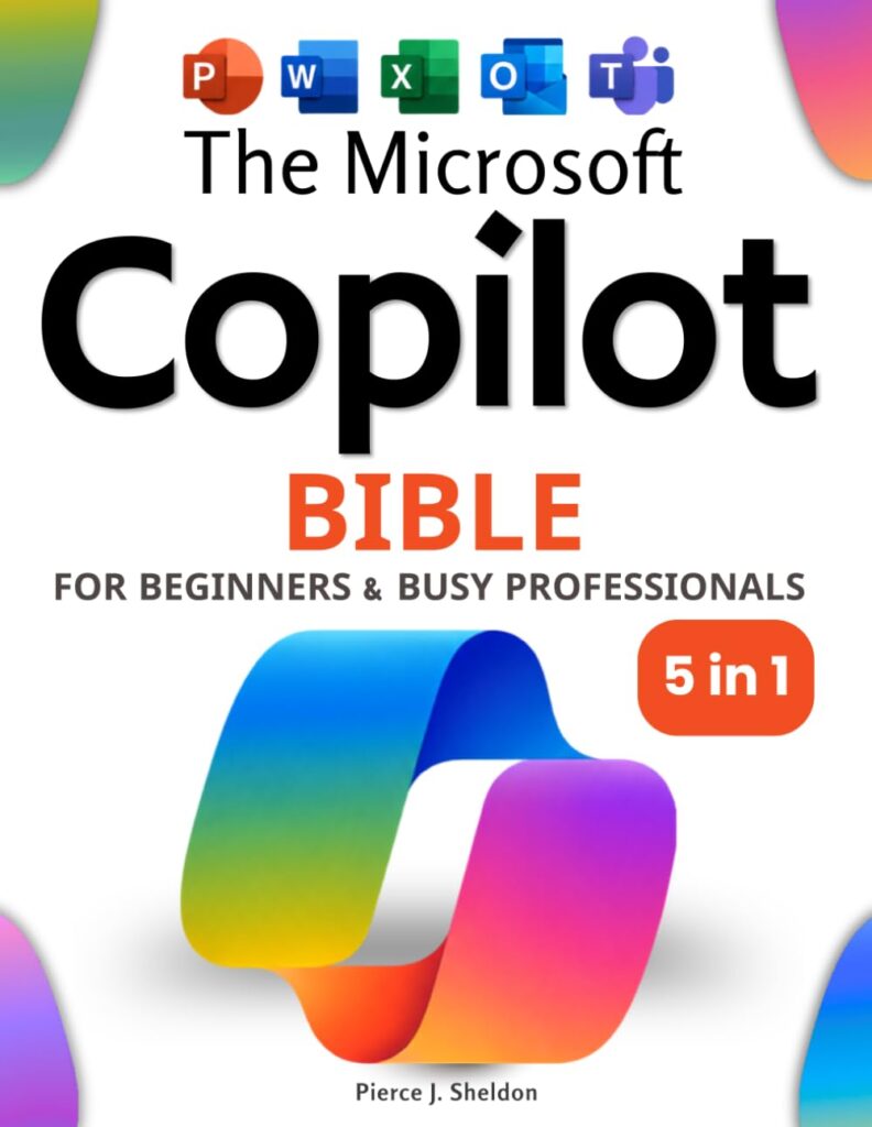 The Microsoft Copilot Bible